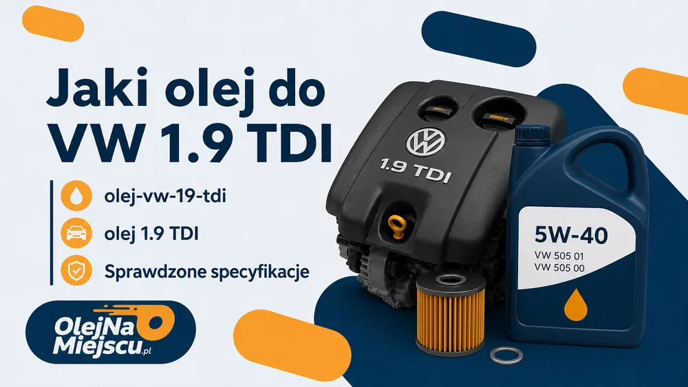 Яка олива для VW 1.9 TDI? Перевірені специфікації